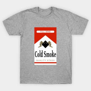 Red Cold Smoke Funny Brand Parody Ski Humor T-Shirt